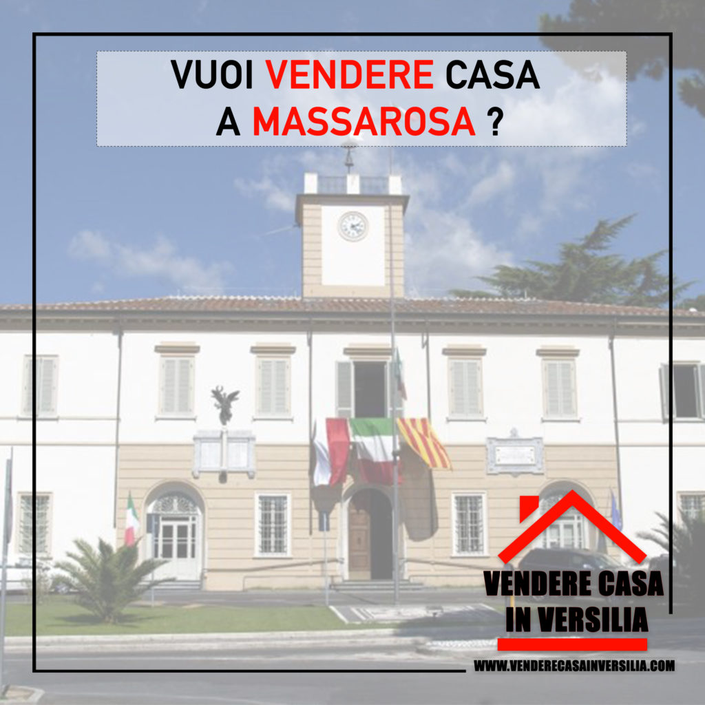 Vendere Casa a Massarosa - Vendere Casa in Versilia